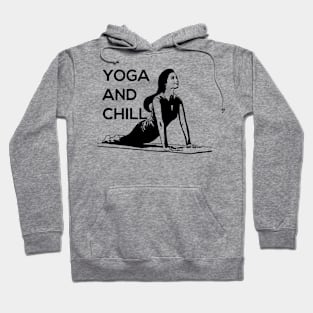 Yoga and Chill Hoodie